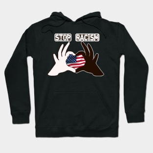 Stop Racism T Shirts USA Flag - Say No To Racism T Shirt - Human Rights  - Anti Racism United States Hoodie